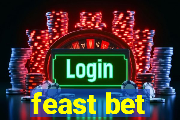 feast bet